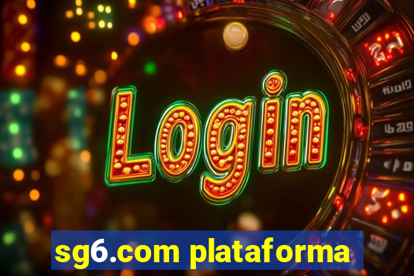 sg6.com plataforma